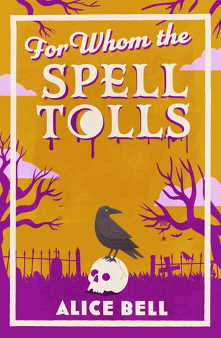 For Whom the Spell Tolls
