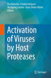 Activation of Viruses by Host Proteases