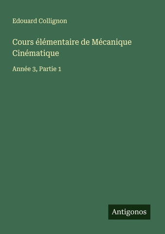 Cours élémentaire de Mécanique Cinématique