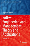 Software Engineering and Management: Theory and Applications