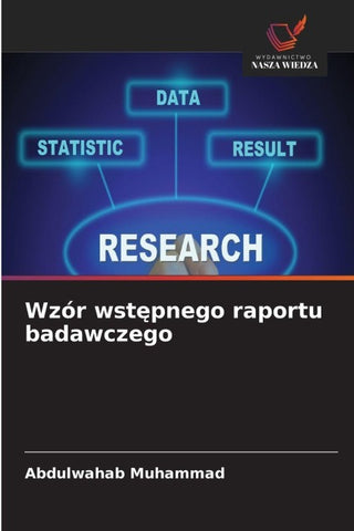 Wzór wst¿pnego raportu badawczego