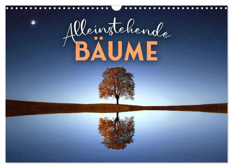 Alleinstehende Bäume (Wandkalender 2026 DIN A3 quer), CALVENDO Monatskalender