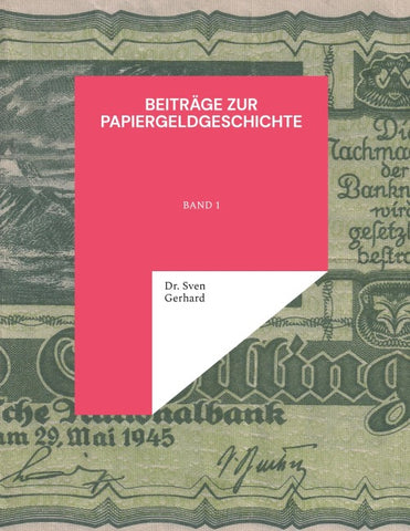 Beiträge zur Papiergeldgeschichte