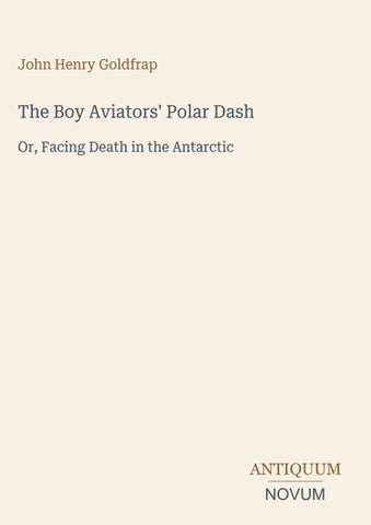 The Boy Aviators' Polar Dash