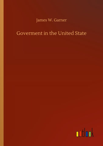 Goverment in the United State
