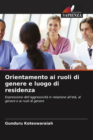 Orientamento ai ruoli di genere e luogo di residenza