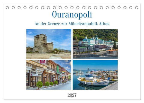 Ouranopoli - An der Grenze zur Mönchsrepublik Athos (Tischkalender 2027 DIN A5 quer), CALVENDO Monatskalender