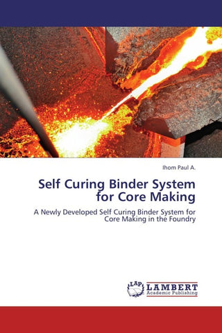 Self Curing Binder System for Core Making