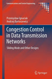 Congestion Control in Data Transmission Networks