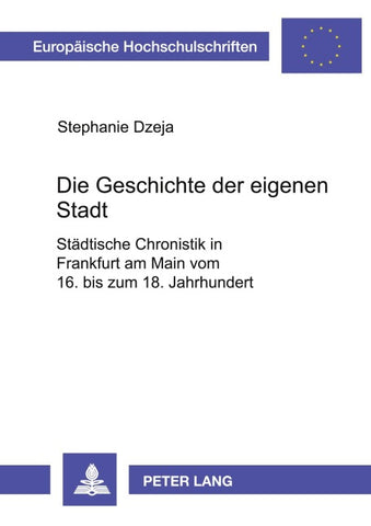 Die Geschichte der eigenen Stadt