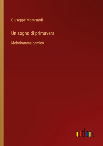 Un sogno di primavera