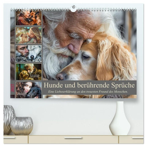 Hunde und berührende Sprüche (hochwertiger Premium Wandkalender 2027 DIN A2 quer), Kunstdruck in Hochglanz