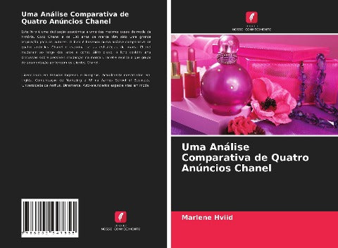 Uma Análise Comparativa de Quatro Anúncios Chanel