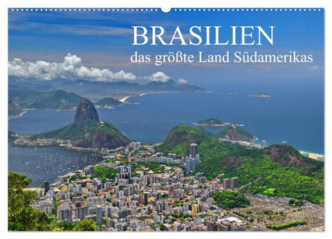 Brasilien - das größte Land Südamerikas (Wandkalender 2027 DIN A2 quer), CALVENDO Monatskalender