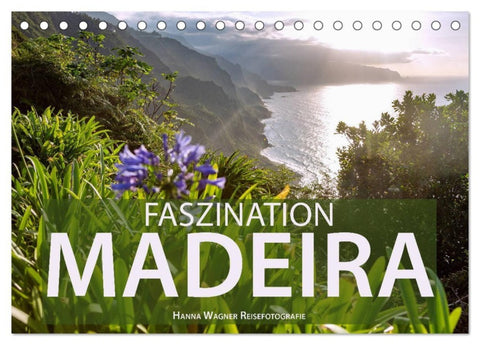 Faszination Madeira (Tischkalender 2027 DIN A5 quer), CALVENDO Monatskalender