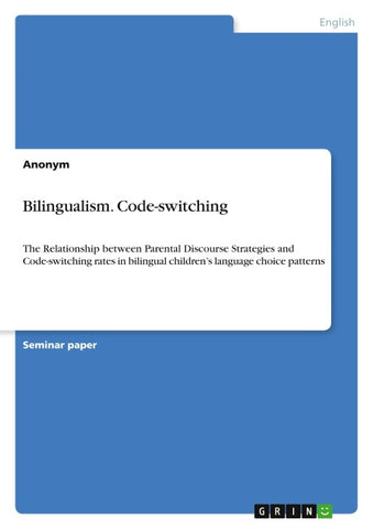 Bilingualism. Code-switching