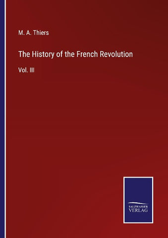 The History of the French Revolution