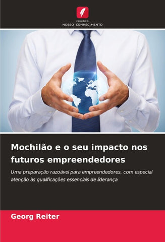 Mochilão e o seu impacto nos futuros empreendedores