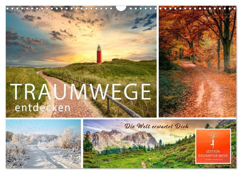 Traumwege entdecken (Wandkalender 2027 DIN A3 quer), CALVENDO Monatskalender