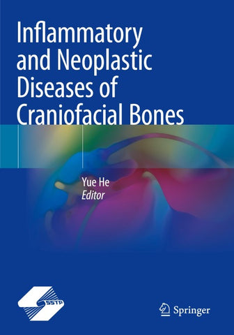 Inflammatory and Neoplastic Diseases of Craniofacial Bones