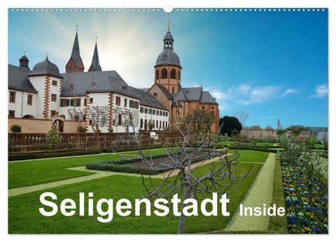 Seligenstadt Inside (Wandkalender 2027 DIN A2 quer), CALVENDO Monatskalender