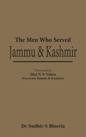 The Men Who Served Jammu & Kashmir