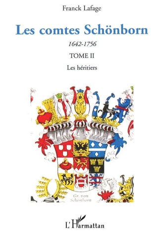 Les comtes Schönborn (1642-1756)