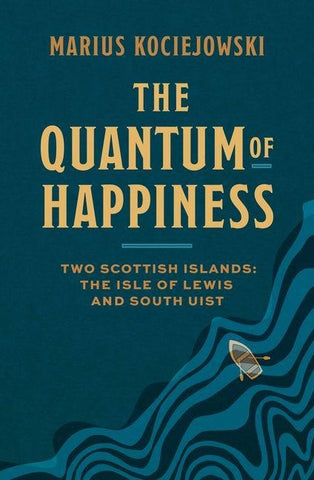 The Quantum of Happiness