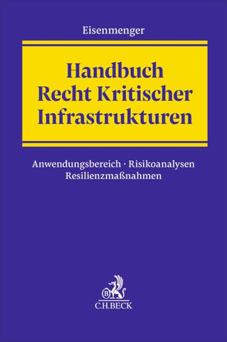 Handbuch Recht Kritischer Infrastrukturen