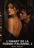 L'amant de la femme italienne. 1
