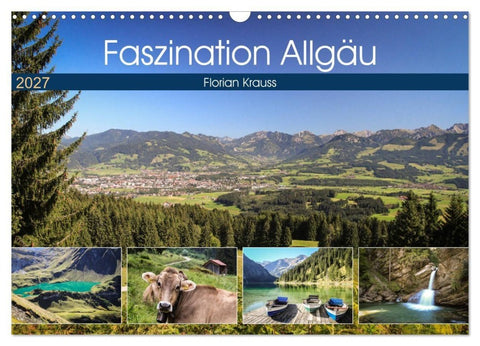 Faszination Allgäu (Wandkalender 2027 DIN A3 quer), CALVENDO Monatskalender