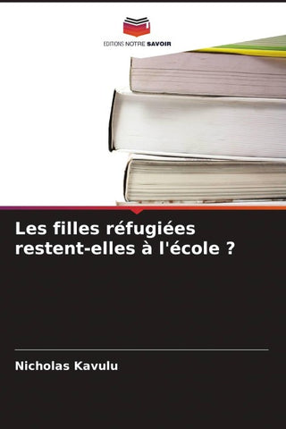 Les filles réfugiées restent-elles à l'école ?