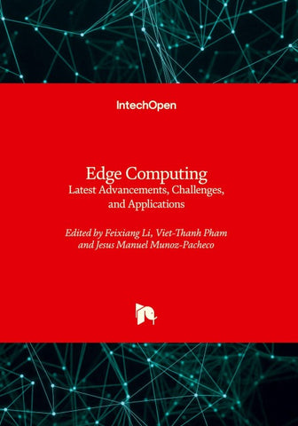 Edge Computing - Latest Advancements, Challenges, and Applications