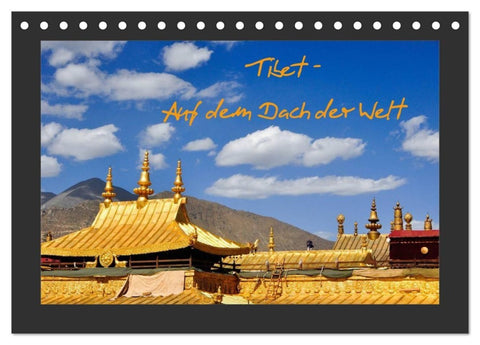 Tibet - Auf dem Dach der Welt (Tischkalender 2027 DIN A5 quer), CALVENDO Monatskalender