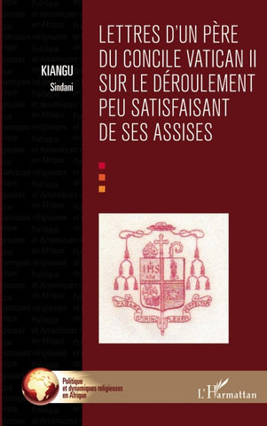 Lettres d'un père du concile Vatican II sur le déroulement peu satisfaisant de ses assises