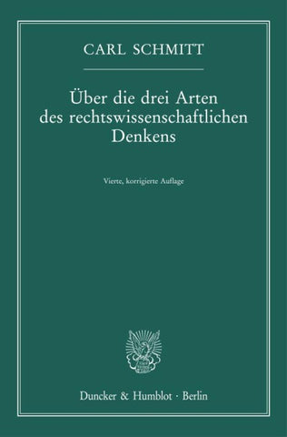 Über die drei Arten des rechtswissenschaftlichen Denkens.
