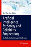 Artificial Intelligence for Safety and Reliability Engineering