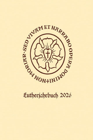 Lutherjahrbuch 93. Jahrgang 2026