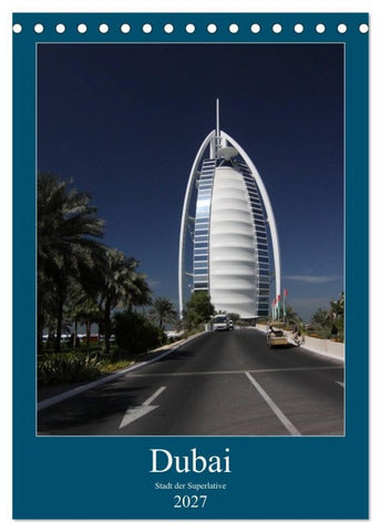 Dubai (Tischkalender 2027 DIN A5 hoch), CALVENDO Monatskalender