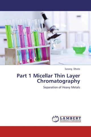 Part 1 Micellar Thin Layer Chromatography