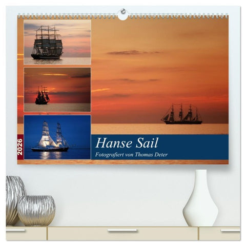 Hanse Sail (hochwertiger Premium Wandkalender 2026 DIN A2 quer), Kunstdruck in Hochglanz
