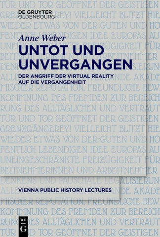 Untot und unvergangen | Undead and Never Past