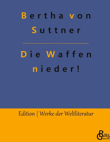 Die Waffen nieder!