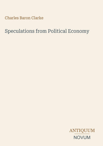 Speculations from Political Economy