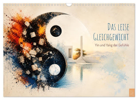 Das leise Gleichgewicht - Yin und Yang der Gefühle (Wandkalender 2027 DIN A3 quer), CALVENDO Monatskalender