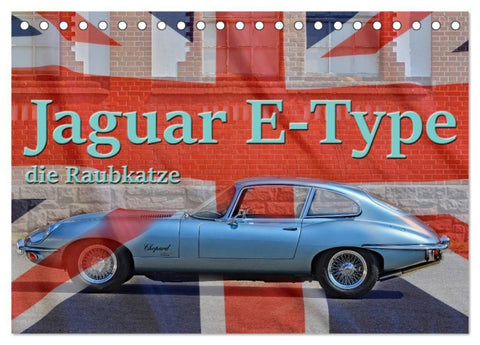 Jaguar E-Type - Die Raubkatze (Tischkalender 2027 DIN A5 quer), CALVENDO Monatskalender