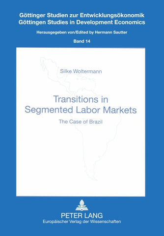 Transitions in Segmented Labor Markets