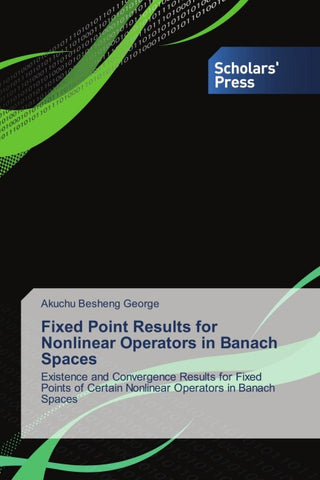 Fixed Point Results for Nonlinear Operators in Banach Spaces