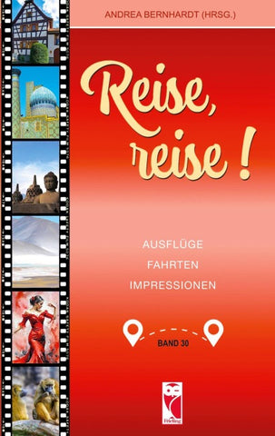 Reise, reise! • Band 30