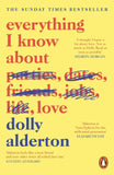 Everything I Know About Love